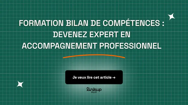 Formation bilan de compétences : Devenez expert en accompagnement professionnel